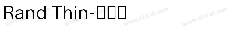Rand Thin字体转换